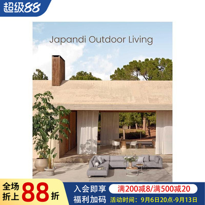 【预售】日式北欧风户外生活 Japandi Outdoor Living 原版英文园林景观 庭院设计图书书籍