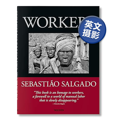 萨尔加多摄影集Workers工人