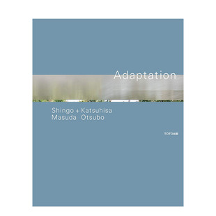 増田信吾 預售 邊界之窗 大坪克亙作品集 建筑設計 Adaptation 進口原版 書籍 ＴＯＴＯ出版 日英雙語