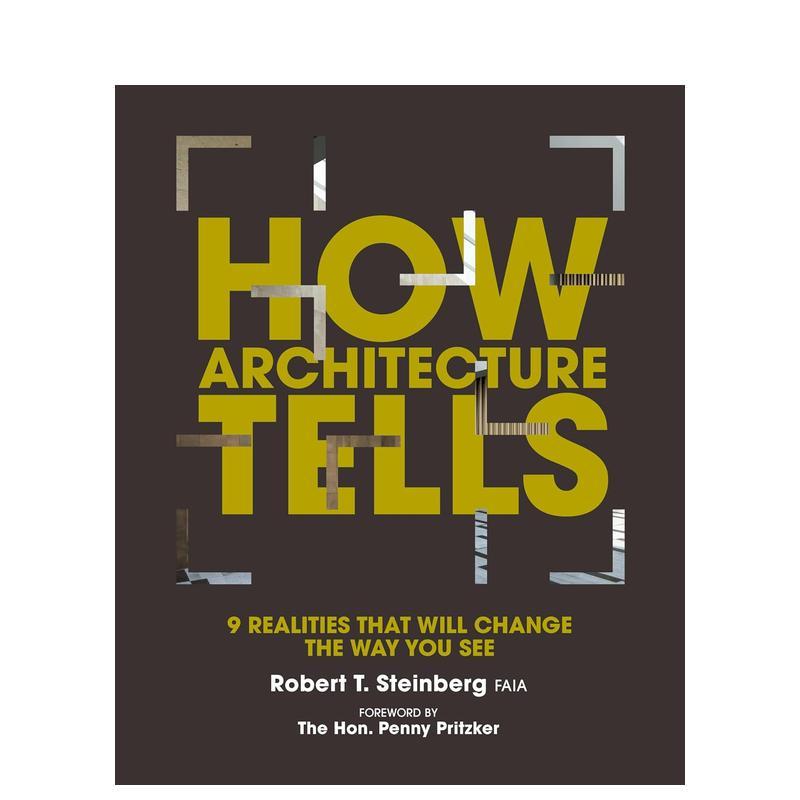 建筑如何讲述:9 个改变你视角