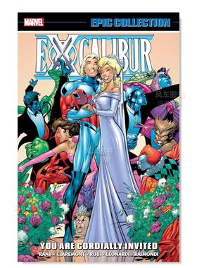 【预售】漫威漫画 圣剑史诗系列:诚挚邀请你 EXCALIBUR EPIC COLLECTION:YOU ARE CORDIALLY INVITED 英文漫画书原版图书美漫书籍
