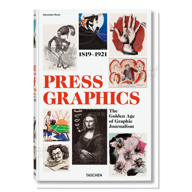 【现货】新闻媒体平面绘图史 1819–1921 History of Press Graphics. 1819–1921英文字体图案标志设计Alexander Roob TASCHEN