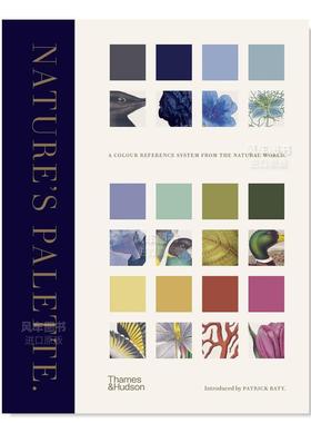 【现货】自然界调色板:自然界的色彩参考系统 Nature's Palette 英文原版色彩解析书籍配色设计 帕特里克·巴蒂Patrick Baty