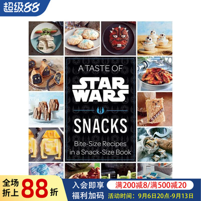 【预售】星球大战风味指南：零食品鉴 A Taste of Star Wars: Snacks 原版英文餐饮生活美食 Disney图书