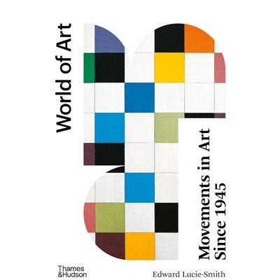 【预售】自1945年以来的艺术运动 【World of Art】Movements in Art Since 1945 原版英文艺术画册画集图书书籍