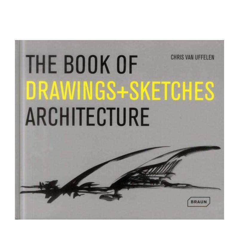 【预售】建筑图纸&素描 The Book of Drawings+Sketches: Architecture 原版英文建筑设计