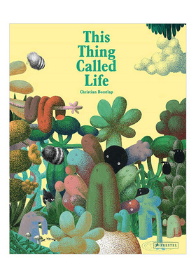 【现货】所谓生命 This Thing Called Life 英文原版儿童艺术绘本 3-6岁书籍进口