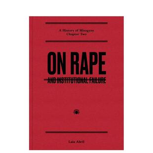 【预售】关于强暴：以及制度失败 On Rape: and Institutional Failure 原版英文摄影作品集纪实