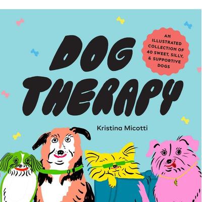 【现货】小狗疗愈 Dog Therapy 原版英文生活综合图书