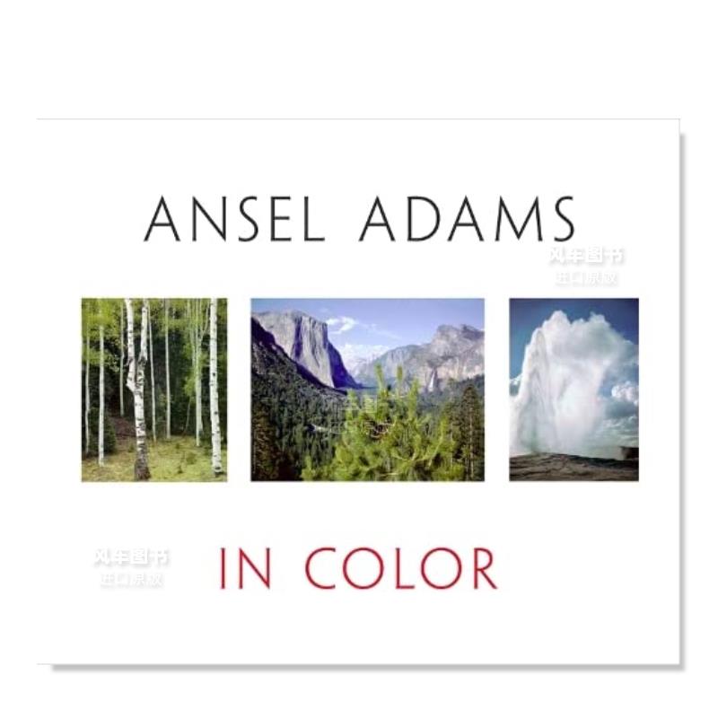 英文摄影AnselAdamsinColor