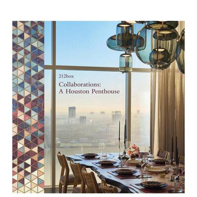 【预售】合作典范：休斯顿顶层公寓 Collaborations: A Houston Penthouse 原版英文建筑设计图书书籍