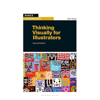 【现货】插画家的视觉思维 Thinking Visually for Illustrators 原版英文艺术插画原画设定集 进口图书