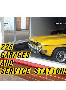 【现货】英国汽车修理厂建筑摄影 226 Garages and Service Stations 原版英文摄影作品集人文景观 Philip Butler 人文景观图书