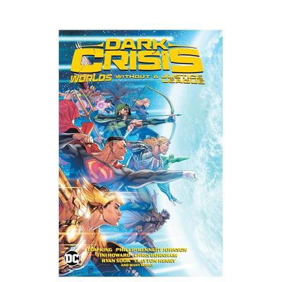 【预售】英文漫画 黑暗危机：没有正义联盟的世界 Dark Crisis: Worlds without a Justice League 原版英文图书