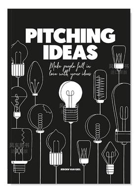 【现货】献计献策:让人们爱上你的想法 Pitching Ideas : Make People Fall in Love with Your Ideas 英文原版进口外版图书