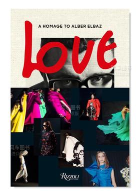 【预售】时装设计师Alber Elbaz: Love Brings Love展览    Lanvin创意总监 Alber Elbaz: Love Brings Love英文时尚服装原版图书