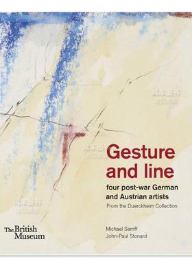 【预售】姿态与线条:德奥艺术家收藏作品集 Gesture And Line Four Post-War German And Austrian Artists F英文博物馆 收藏原版