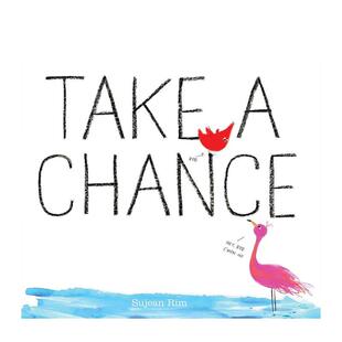 【现货】抓住机会 TaKE a CHaNCE 原版英文儿童绘本图书书籍