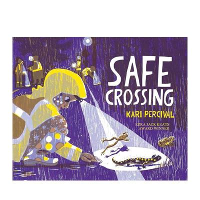 【现货】安全通行 Safe Crossing 原版英文儿童绘本