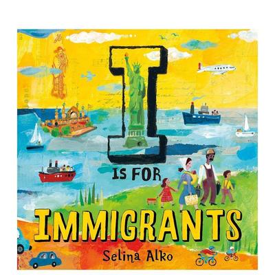 【现货】I代表移民 I Is for Immigrants 原版英文儿童绘本图书