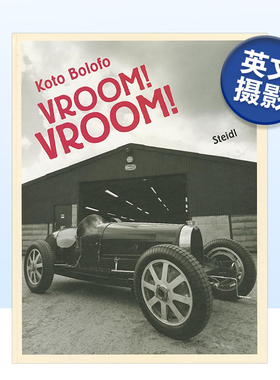 【预售】科托·博洛佛：汽车修复维护录 Koto Bolofo: Vroom Vroom 英文原版摄影作品集书籍摄影师专辑艺术画册Koto Bolofo
