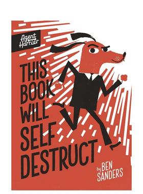 【现货】特工哈利尔：这本书会自我毁灭 Agent Harrier: This Book Will Self-Destruct 原版英文儿童绘本图书书籍