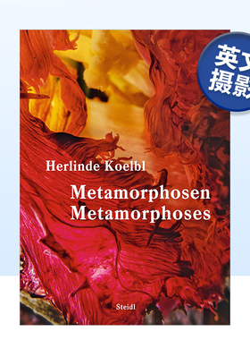 【预售】赫琳德·科尔布尔：蜕变 Herlinde Koelbl: Metamorphoses 英文原版摄影作品集书籍摄影师专辑艺术画册