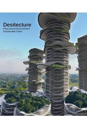 【预售】设计生态：多元、环境、可持续城市 Desitecture:Polyculture Environment Sustainable Cities 原版英文建筑设计图书