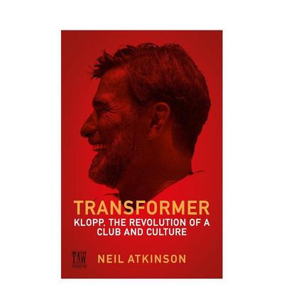 【预售】创造奇迹：克洛普的文化意义Transformer : Klopp，the Revolution of a Club and Culture 利物浦 英文文学传记