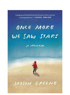 【现货】当我们再一次看到星星 Once More We Saw Stars: a Memoir 原版英文文学小说图书