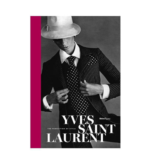 伊夫·圣·洛朗：完美风格 Yves Saint Laurent: The Perfection of Style 原版英文时尚设计图书