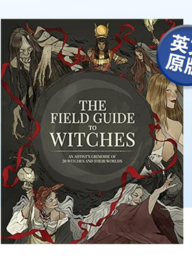 【现货】女巫概念设计指南 The Field Guide to Witches 英文原版人物角色设计书籍艺术画册 精装原画设定集 3dtotal Publishing