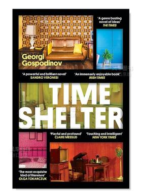 【预售】2023年国际布克奖得主 时间庇护所 Time Shelter 平装 Georgi Gospodinov 英文原版小说书籍进口文学图书