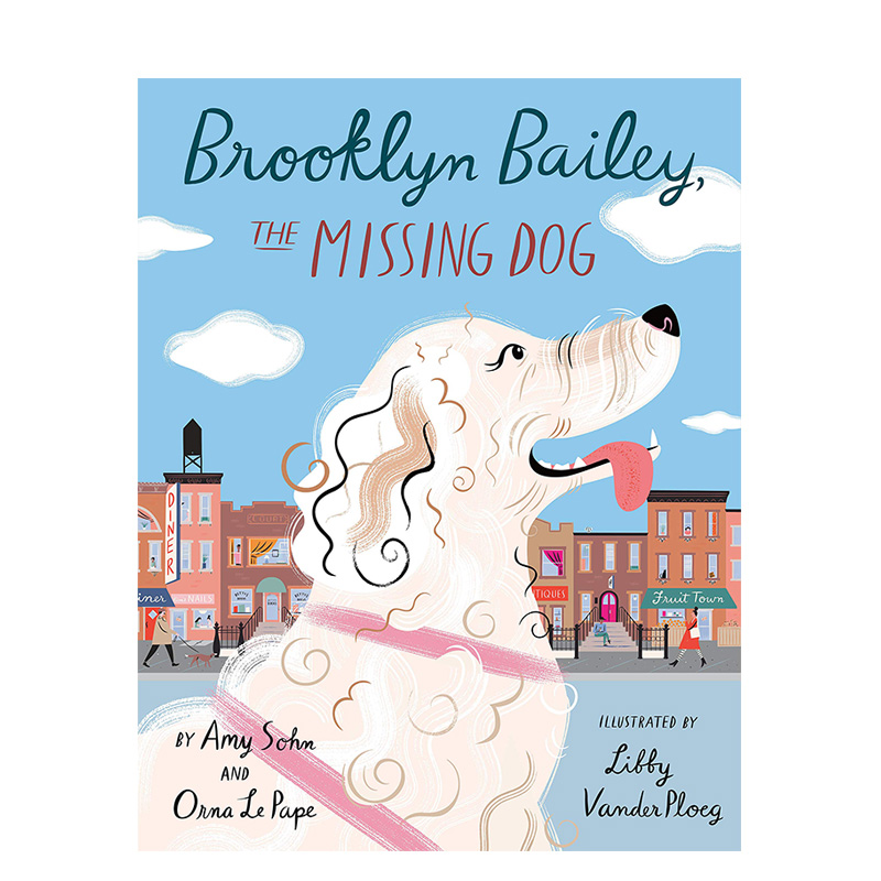【预售】失踪的小狗Brooklyn Bailey英文原版儿童绘本社区邻居互助的真实故事 3-6岁进口图书书籍