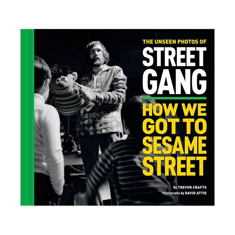 【现货】如何到达芝麻街 The Unseen Photos of Street Gang：How We Got to Sesame Street 欧美受欢迎节目故事访谈图集英文原版