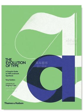 【现货】字体设计的进化 The Evolution of Type英文设计原版图书进口书籍Tony Seddon and Stephen Coles