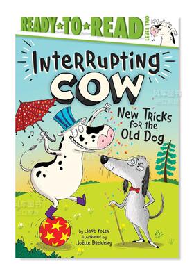 【预售】老狗的新把戏 New Tricks for the Old Dog: Ready-to-Read Level 2 英文儿童分阶阅读原版图书外版进口书籍 Jane Yolen,