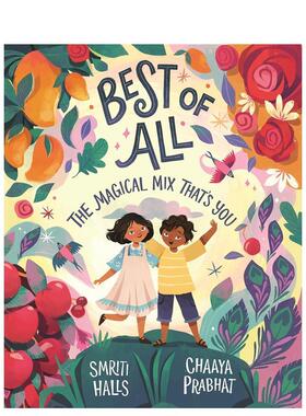 【现货】最好的一切 Best of All 家庭情感 明星插画家Chaaya Prabhat 原版英文儿童绘本 进口图书