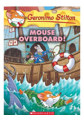【现货】【老鼠记者】#62：老鼠落水了！ 【GERONIMO STILTON】#62: MOUSE OVERBOARD! 原版英文儿童章节书图书