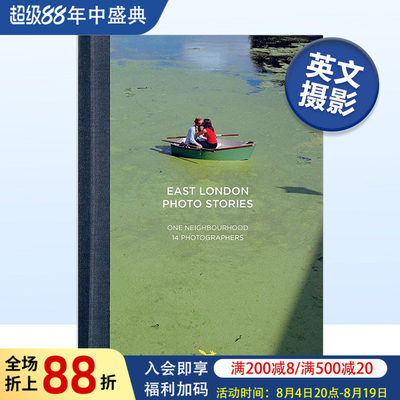 【现货】East London Photo Stories Compilation  东伦敦摄影故事汇编 原版摄影图书摄影集书籍进口艺术画册