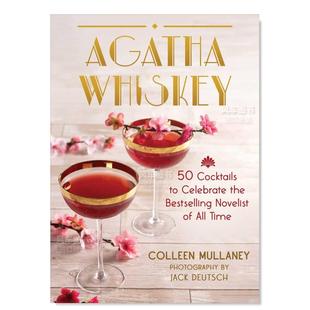Agatha Whiskey Jack 预售 Deutsch 进口书籍Skyhorse 阿加莎威士忌 图书外版 英文餐饮原版