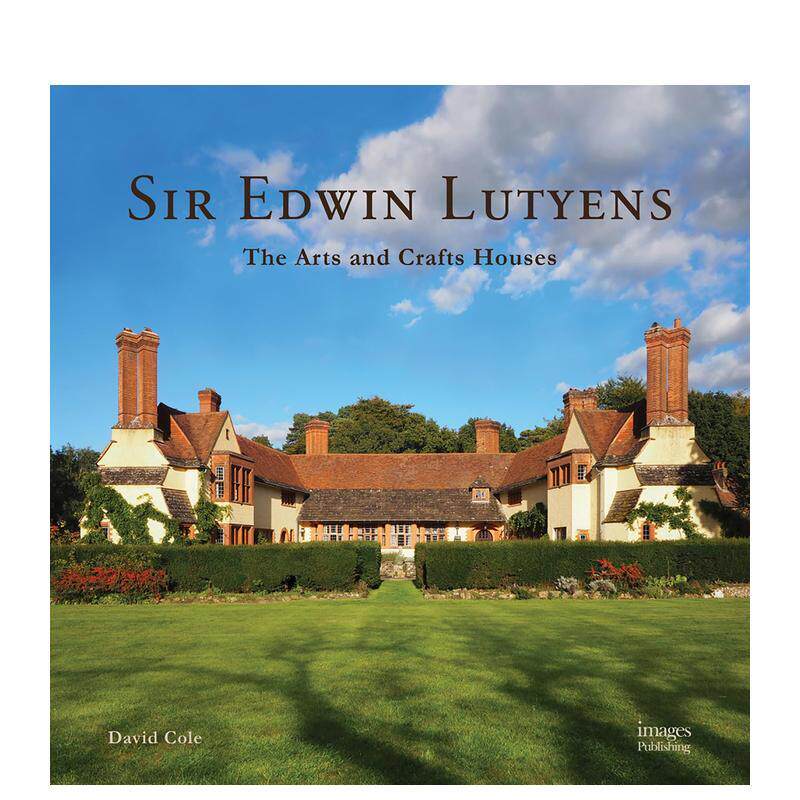 【预售】埃德温鲁琴斯爵士：工艺美术家 Sir Edwin Lutyens: The Arts & Crafts Houses 原版英文室内设计装饰图书