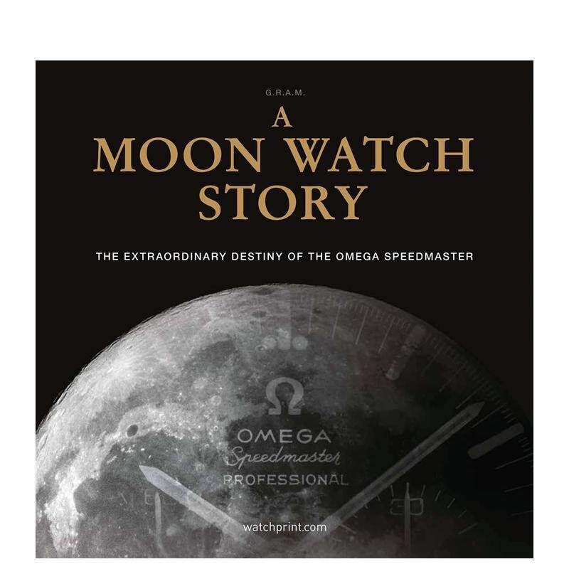 【预售】观月故事：欧米茄超霸系列腕表的非凡命运 A Moon Watch Story: The Ex 原版英文珠宝首饰图书书籍