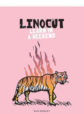 【预售】周末学习油印画 Linocut: Learn In A Weekend 原版英文艺术画册画集图书书籍