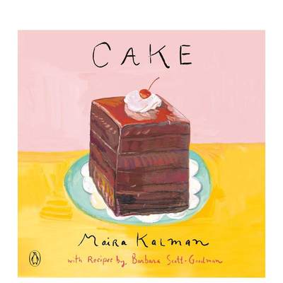 【预 售】【插画师Maira Kalman】蛋糕：附食谱 Cake:A Cookbook 原版英文艺术画册画集