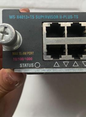 WS-X4013+TS 引擎板卡 拆机板卡