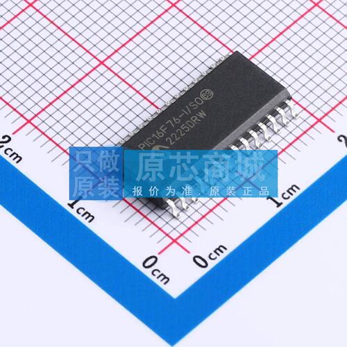单片机(MCU/MPU/SOC) PIC16F76-I/SO SOIC-28-300mil 原装正品