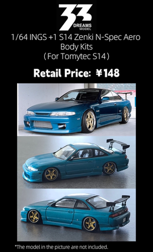 33 DREAMS 1/64 日产 Silvia S14 ings+1 前期套件 适用于 TLV