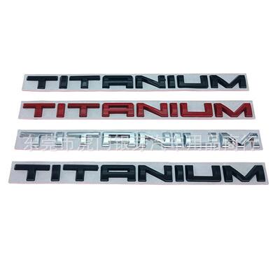 TITANIUM车贴适用于福特新款锐志后字母标升级高配版金属后尾箱标