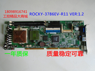 VER 原装 R11 3786EV 1.2 威达工控机主板ROCKY